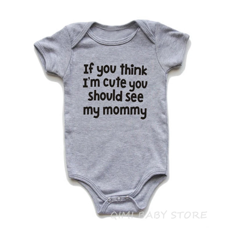 If You Think I Am Cute You Should See My Mommy/Daddy Cotton Short Sleeve Baby Bodysuits Cute Twins Newborn Boys Girls Clothes