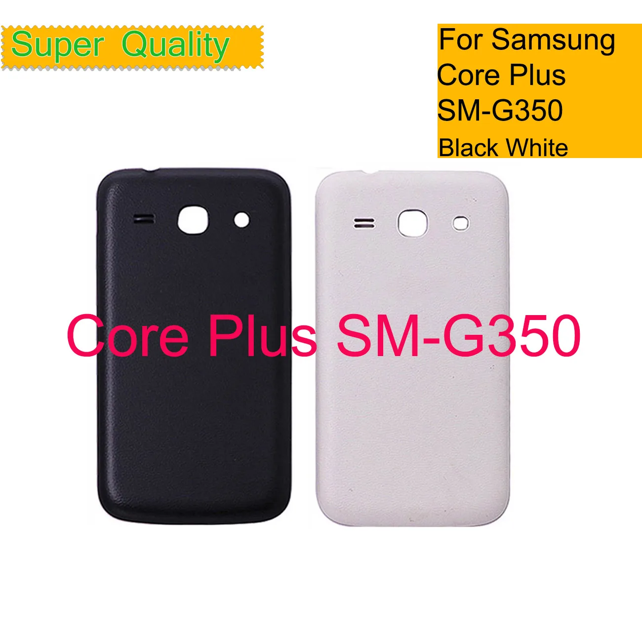 10Pcs/lot For Samsung Galaxy Core Plus G350 G3500 SM G350 Housing Battery  Cover Back Cover Case Rear Door Chassis Housing|Mobile Phone Housings \u0026  Frames| - AliExpress