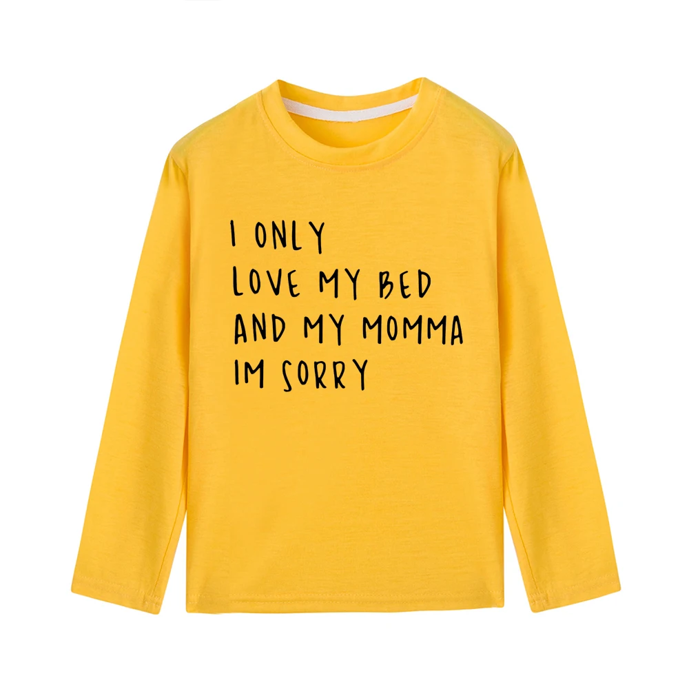 I Only Love My Bed and My Momma Shirt Kid's Letter Print Shirts Tumblr Funny Infant Shirts Toddler Shirts Dropshipping