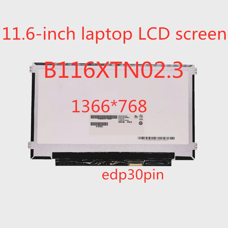 Бесплатная доставка 11 6-дюймовая тонкая панель ЖК-экрана 30pins eDP B116XTN02.3 M116NWR1 R7 1366*768 |