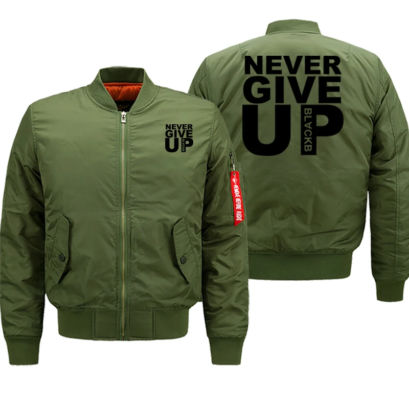 Never Give Up/мужская куртка-бомбер с буквенным принтом; коллекция года; сезон осень-зима; плотное Мужское пальто; вы никогда не будете ходить один; мотоциклетная куртка для мужчин - Цвет: army green1