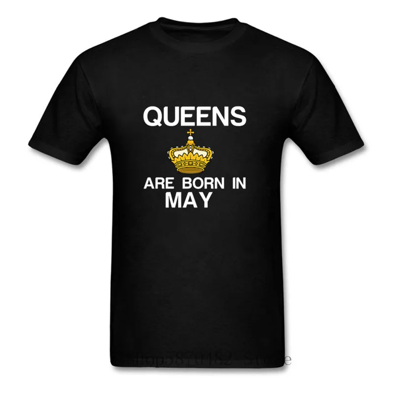 Queens born in May/Летняя забавная Повседневная мужская футболка в этом платье подарок