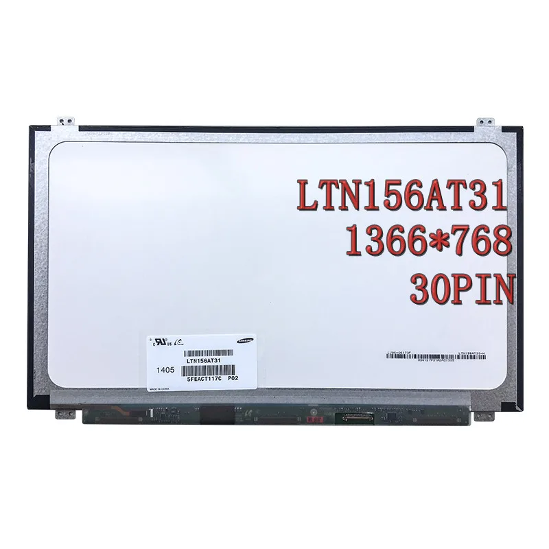 

15.6inch laptop slim 30pin screen panel LTN156AT31 LP156WH3 TPS1 NT156WHM N12 LP156WHU TPA1 B156XW04 V.8 V.7 N156BGE-E42 EA2 B1