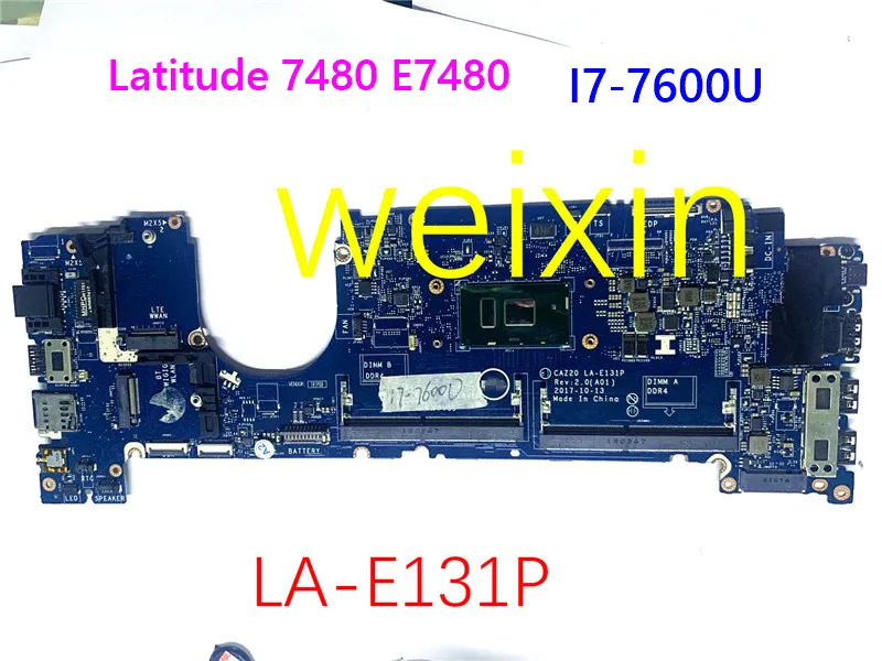 Per Dell Latitude 7480 E7480 Scheda Madre Del Computer Portatile Cn-0F48Nd 0F48Nd F48Nd Caz20 La-E131P I7-7600U Mainboard