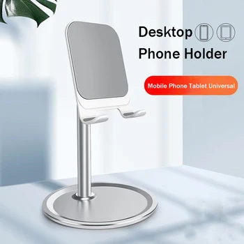 Soporte Universal ajustable para teléfono y tableta, escritorio para iPhone, mesa para teléfono móvil