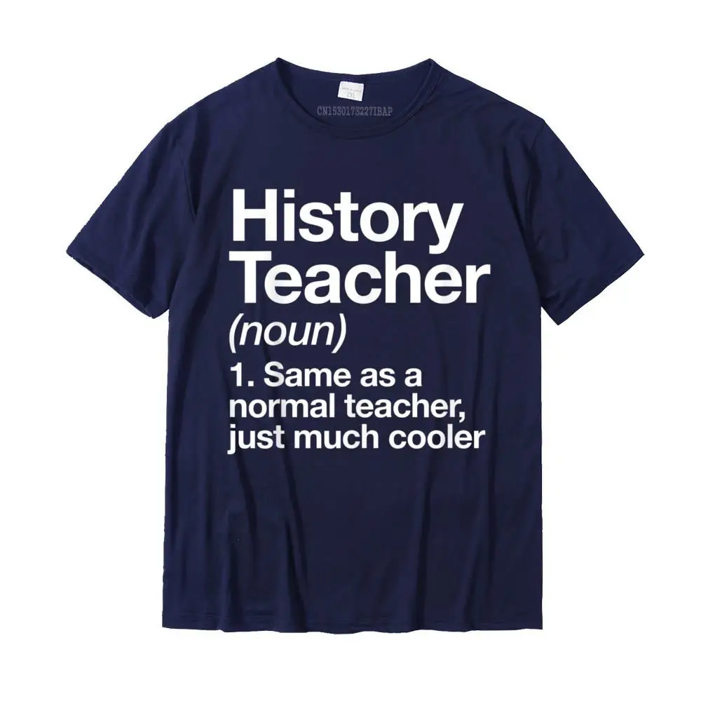 Normal Print Men T Shirts Rife Labor Day Short Sleeve Crew Neck 100% Cotton T Shirt Classic T Shirts Free Shipping History Teacher Definition Funny Back To School First Day T-Shirt__MZ15444 navy