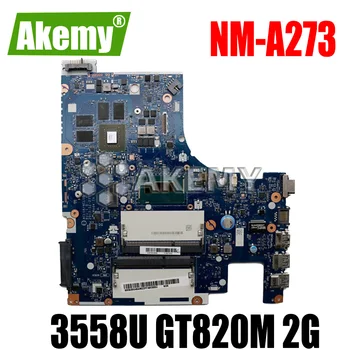 

ACLUA/ACLUB NM-A273 For Lenovo Z40-70 G40-70M notebook motherboard CPU 3558U GT820M 2G DDR3 100% test work