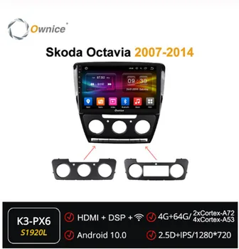 

Ownice Android 10.0 Octa Core car dvd Radio DSP SPDIF GPS Navi ForSkoda Octavia 2007 - 2014 4G 360 Panorama navigation