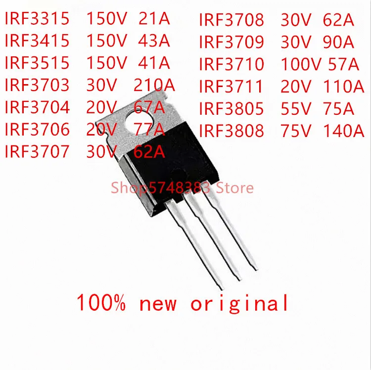 10 шт./лот IRF3315 IRF3415 IRF3515 IRF3703 IRF3704 IRF3706 IRF3707 IRF3708 IRF3709 IRF3710 IRF3711 IRF3805 IRF3808 TO-220 |