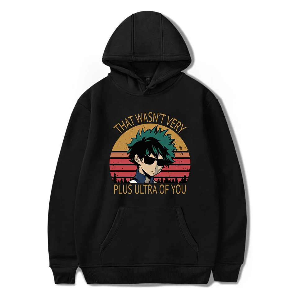 That Wasn't Very Plus Ultra of You Sweatshirt My Hero Academia Boku Anime Hoodie Hip Hop Streetwear Men Top Winter Clothes Women That Wasn't Very Plus Ultra of You Sweatshirt My Hero Academia Boku Anime Hoodie Hip Hop Streetwear Men Top Winter Clothes Women