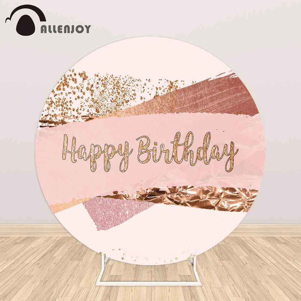 Allenjoy Gelukkige Verjaardag Ronde Achtergronden Pastel Roze Graffiti Glitter Rose Goud Baby Party Cirkel Achtergrond Photobooth|Background| - AliExpress