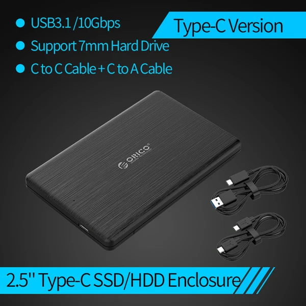 ORICO 2,5 дюймовый корпус для жесткого диска 10 Гбит/с SATA для USB 3,1 type C чехол для жесткого диска Супер Скоростной для 7 мм HDD SSD 2,5 футляр для внешнего жесткого диска - Цвет: Type-C 10Gbps Model