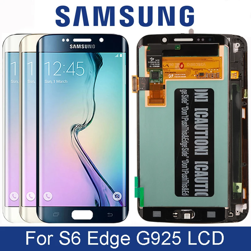 Оригинальный Super Amoled ЖК-дисплей для Samsung Galaxy S6 Edge G925 G925F SM-G925F с сенсорным экраном