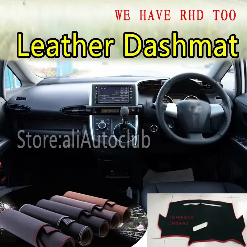 

For Toyota WISH ae20 2010-2018 2011 2012 2013 Leather Dashmat Dashboard Cover Dash SunShade Carpet Custom Car Styling LHD+RHD