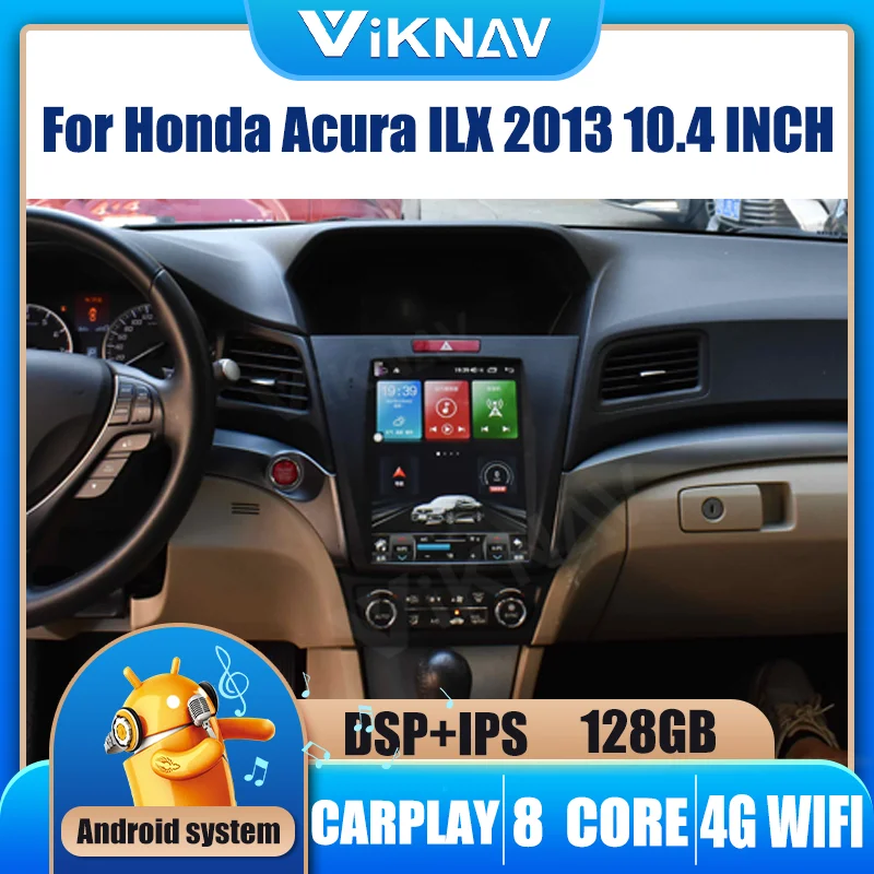 

Android Car Radio For Honda Acura ILX 2013 Vertical and Horizontal screen Car multimedia player GPS navigation stereo 2 Din