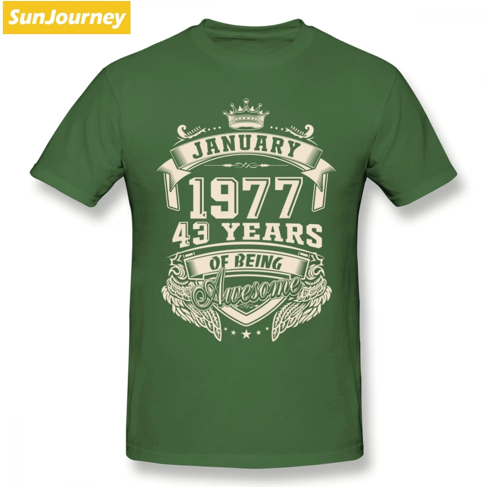 Born In January 1977 43 лет быть удивительным Мужская футболка оверсайз Хлопок Crewneck короткий рукав рубашки для мальчиков - Цвет: Армейский зеленый