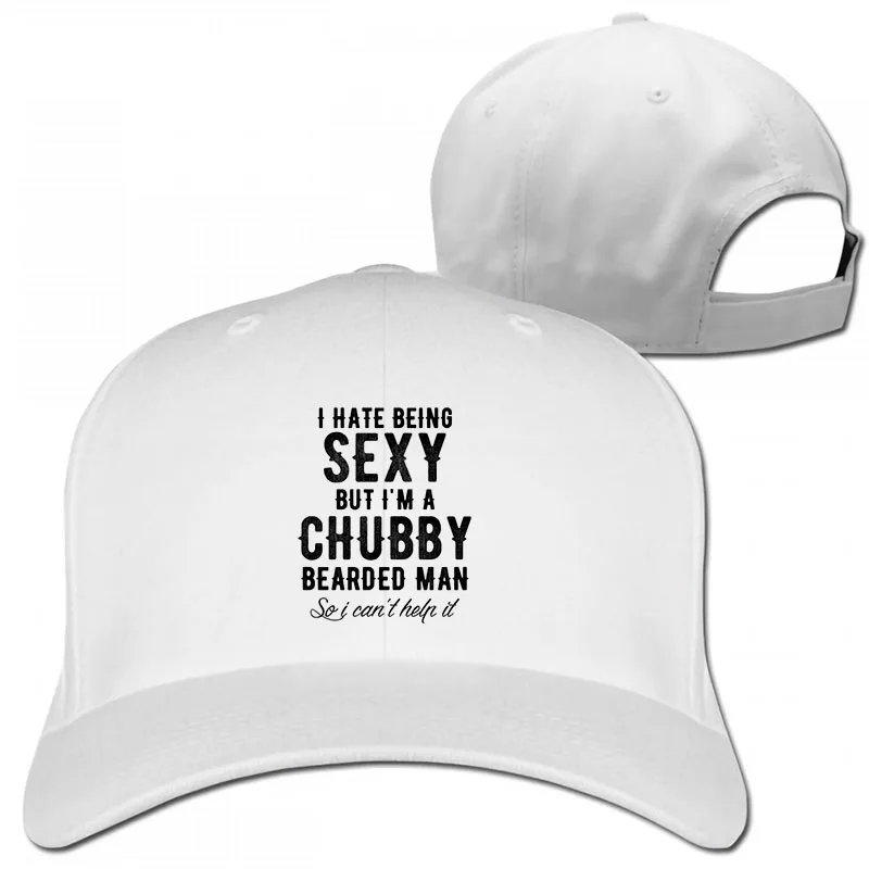 Beard i hate Be sexy, но i m a chubby beard, бейсболка для мужчин и женщин, кепка для водителя грузовика, модная Регулируемая Кепка - Цвет: 1-White