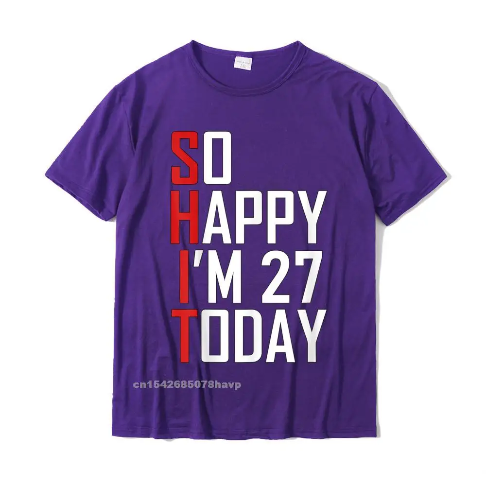 2021 Newest Fashionable Funny Short Sleeve Tshirts Summer Round Neck 100% Cotton Tops Shirts for Men Tee Shirts Casual Funny 27th Birthday Gift - Hilarious 27 Years Old Adult Joke T-Shirt__1762. purple