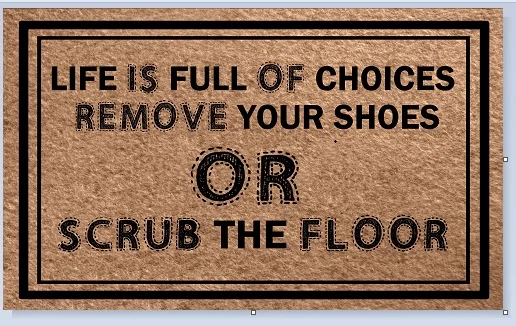 

Entrance Floor Mat Non-slip Doormat" life is full of choices "Door Mat Rubber Mat Non-woven Fabric Top