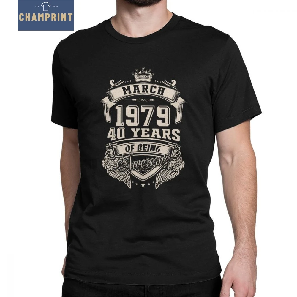 Футболка 1979 года Born In March футболка на день рождения 40 лет с надписью Being Of Awesome Man