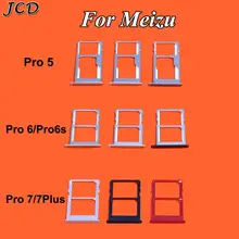 JCD лоток для sim-карты слот Держатель адаптеры для Meizu Pro5/Pro6 Pro 6 S/Pro 7 7plus Запасные детали дешевые аксессуары
