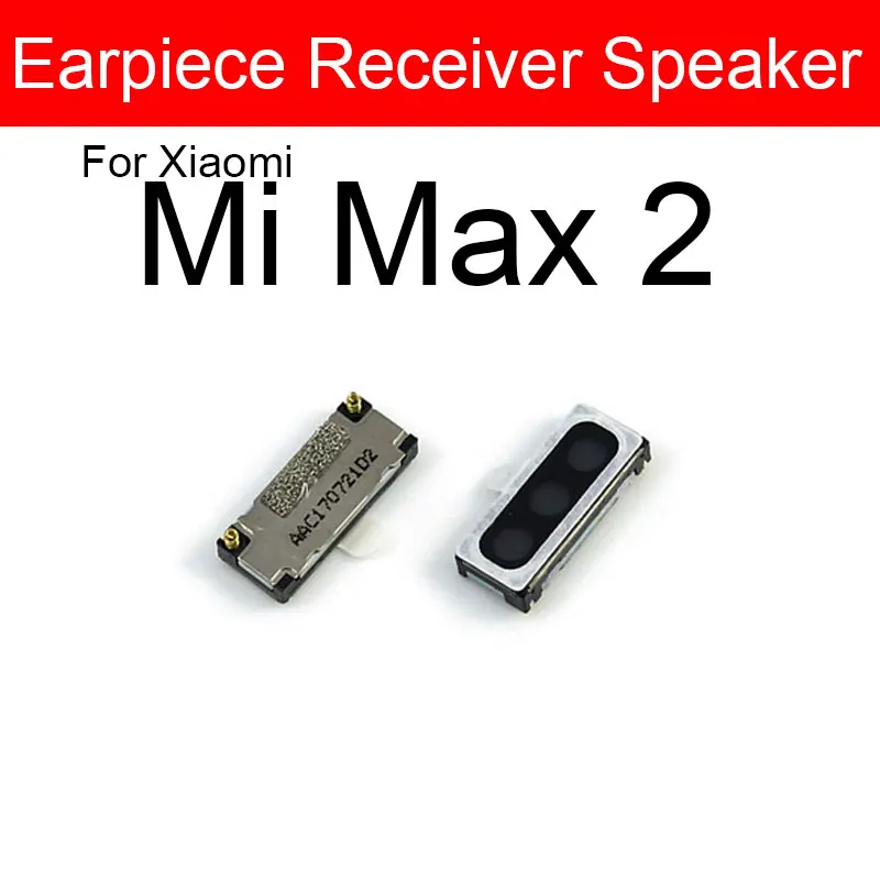 Earpiece Speaker For Xiaomi Mi Max Mix 