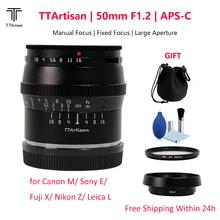 

TTArtisan 50mm F1.2 APS-C Large Aperture Manual Focus Fixed Focus Lens for Sony E Fujifilm M4/3 Canon M Nikon Z L Mount Cameras