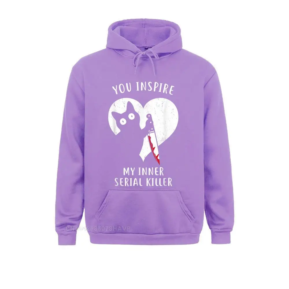 Hip Hop Young Sweatshirts You Inspire My Inner Serial Killer Funny Cat Lover T-Shirt__97A905 Normal Hoodies NEW YEAR DAY  Hoods Long Sleeve You Inspire My Inner Serial Killer Funny Cat Lover T-Shirt__97A905purple