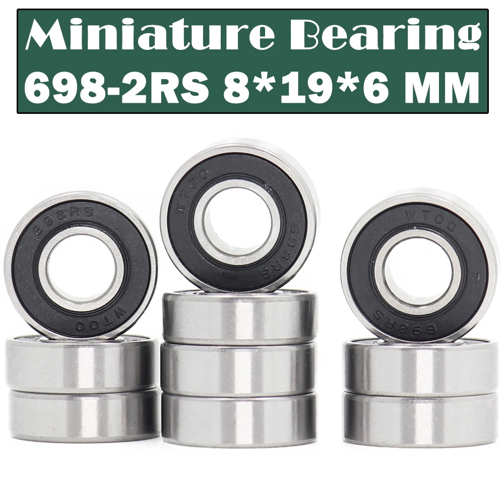 698-2RS Bearing ( 10 PCS ) 8*19*6 mm Miniature 698RS Ball Bearings 619/8RS Z2V1 698 2RS