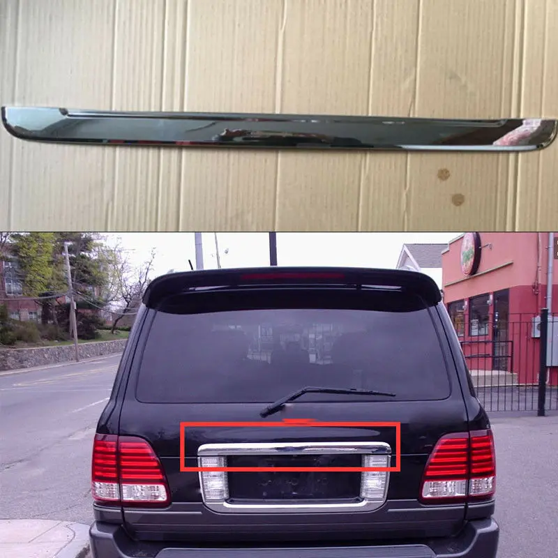 Для 2003-2007 Lexus LX470 ABS хромированный задний багажник коробка задние ворота Deocr Отделка 1 шт. модификация автомобиля аксессуары для автомобиля