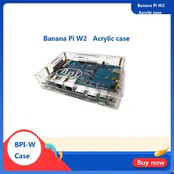 Banana PI W2 акриловый/Прозрачный чехол для Banana Pi W2