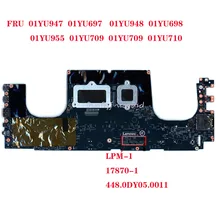 17870-1 448.0dy050011 fo r2018 Thinkpad X1 Extreme 1st Gen материнская плата для ноутбука 20MF 20MG cpu: I7-8750H GPU: GTX 1050 Ti 4GB OK