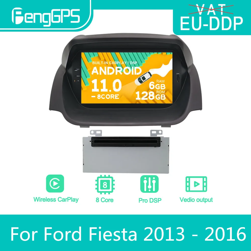 

For Ford Fiesta MK7 2013 - 2016 Android Car Radio Stereo DVD Multimedia Player 2 Din Autoradio GPS Navi PX6 Unit Touch Screen