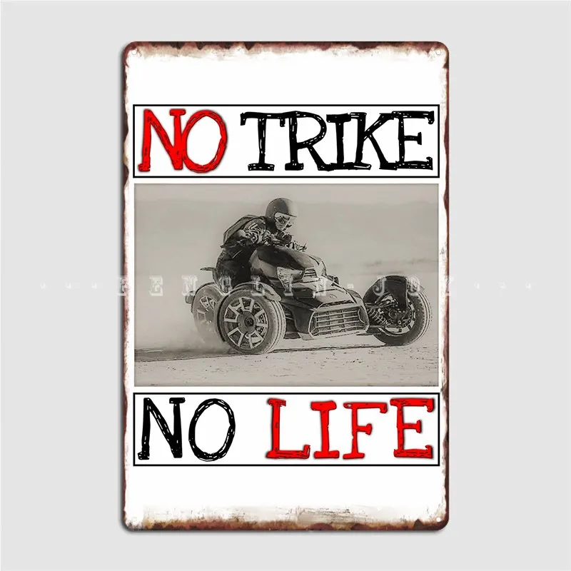 

Ryker No Trike No Life металлическая табличка для фотографивечерние