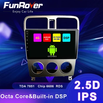 

Funrover 4G+64G DSP Android 9.0 car radio multimedia Player gps navi Stereo For Subaru Forester 2004-2007 2 din 2.5D+IPS no dvd