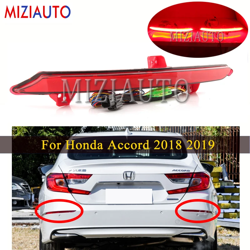 

For Honda Accord 2018 2019 Rear Brake light 2Pcs LED Bumper Reflector Light Dynamic Turn Signal Rear Fog Light Tail Stop Lamp