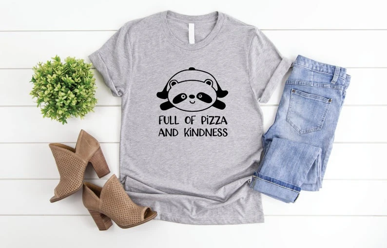 

Full of Pizza and Kindness Panda - Shirt Unisex Tee Top Animal Cute Gift Food Kind Bed Laying Tshirt Zoo Bear-J890