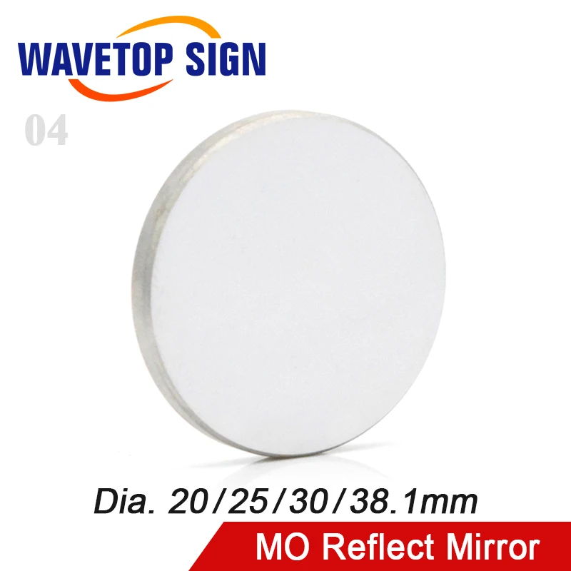 WaveTopSign Mo отражающее зеркало Dia. 20 25 30 38 1 мм THK 3 для CO2 лазерной гравировки