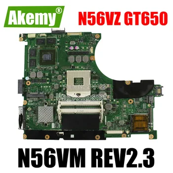 

N56VM REV2.3 Motherboard For ASUS N56VM N56VJ N56VZ N56VB GeForce GT650M 2GB N56V n56vm N56VV N56VZ N56V N56VJ N56VJ mainboard