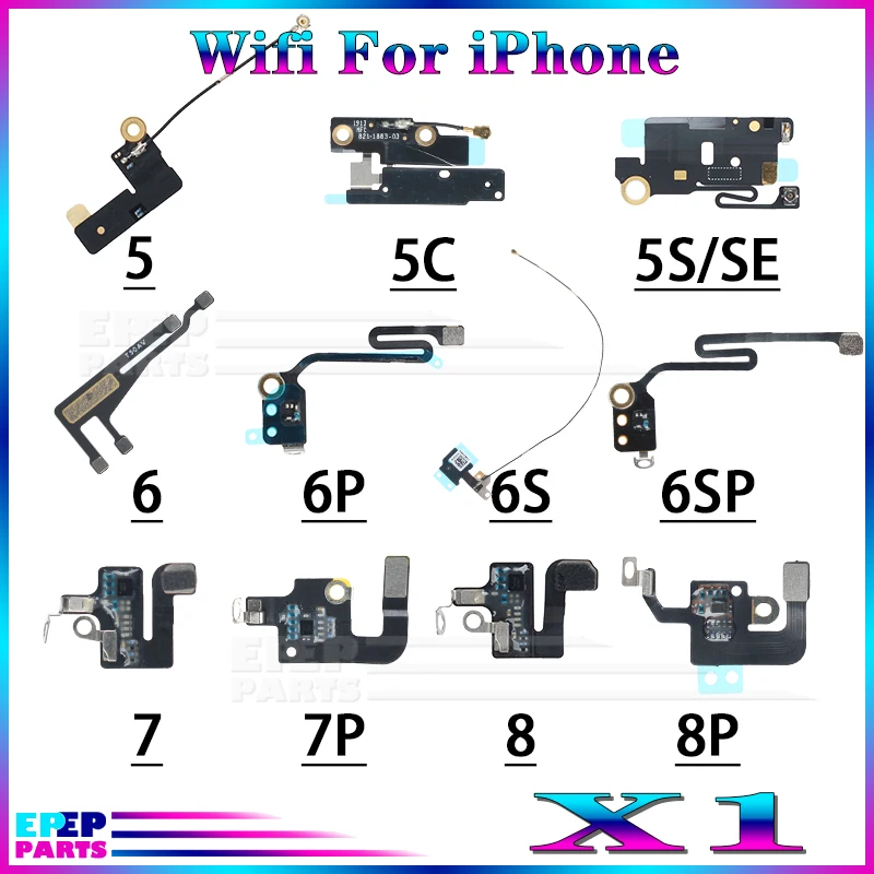 

1 pcs Original Wifi Antenna Signal Flex Cable for iphone 5 5C 5S SE 6 6S 7 8 plus 6plus 7plus 6splus 8plus SE2020