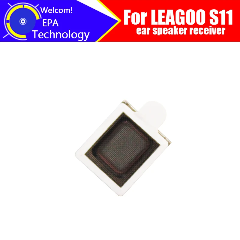 LEAGOO S11 наушники 100% оригинальные передние приемник для наушников ремонтные