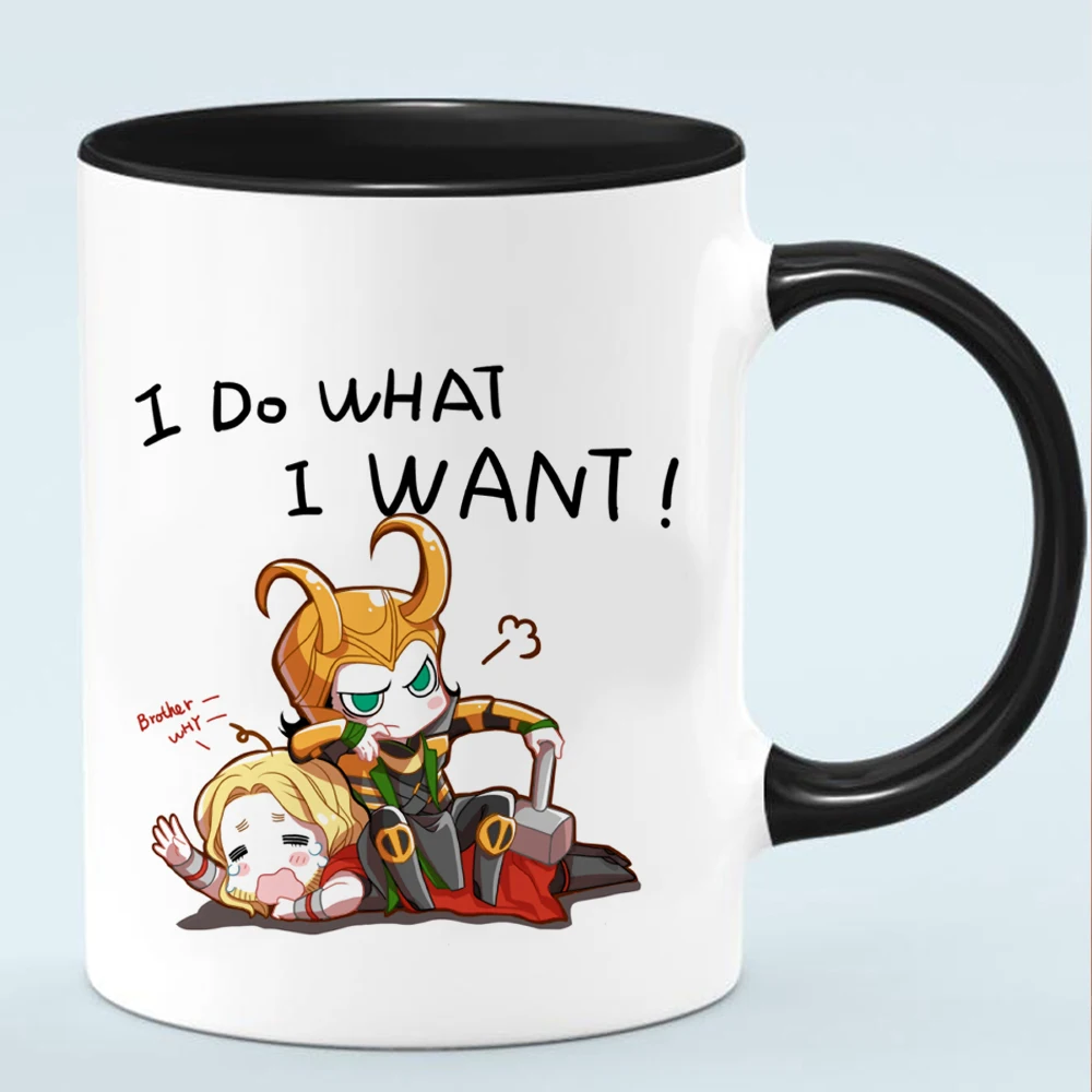 

I Do What I Want Funny Loki 11oz Ceramic Novelty Milk Tea Cups Coffee Mugs Friends Gift