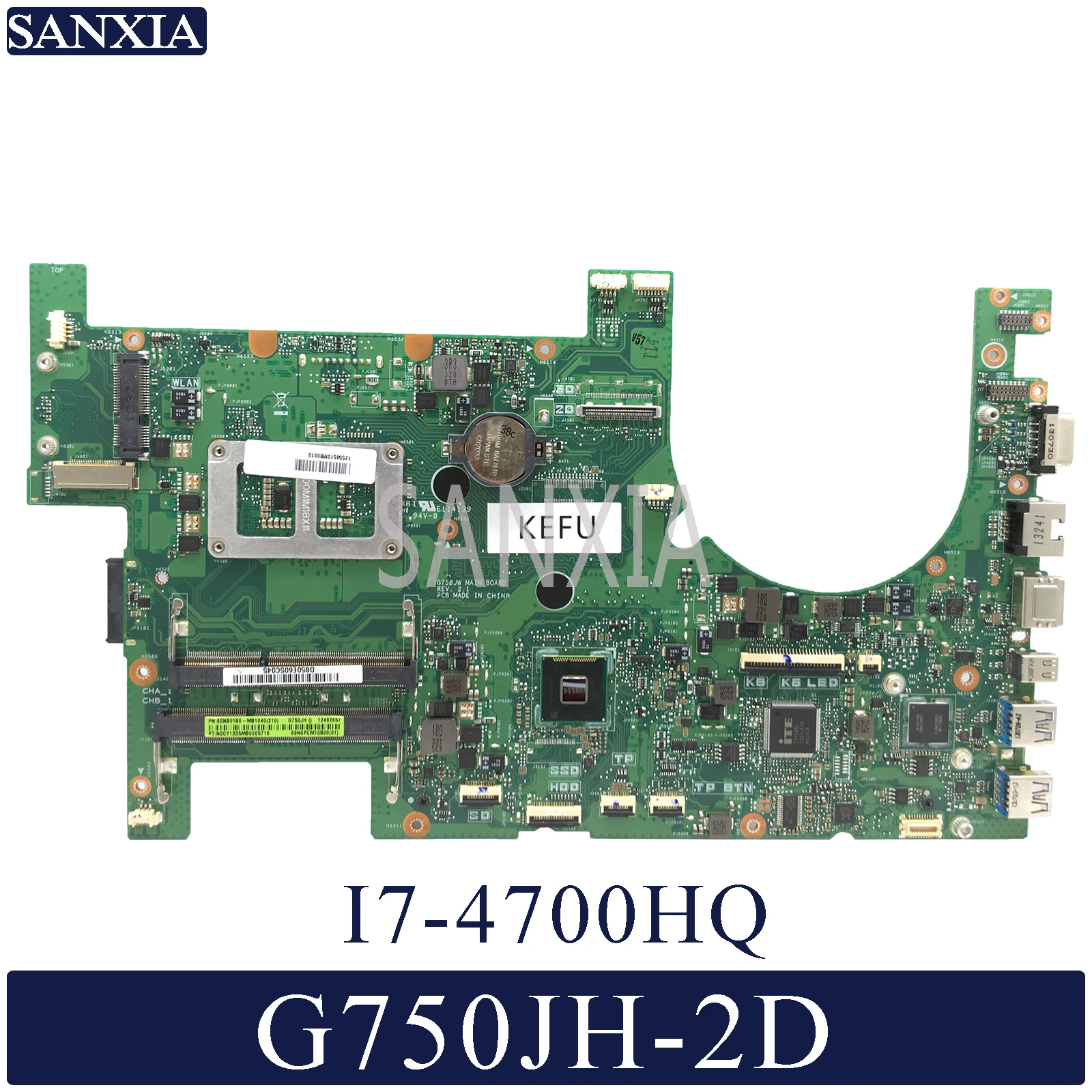 Kefu G750JH материнская плата для ноутбука ASUS G750JH G750JW G750JX G750J G750 Тесты Оригинал материнская плата 2D I7-4700HQ