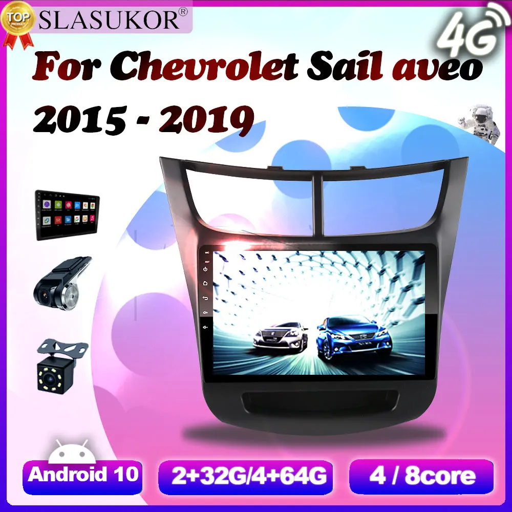 

4G+64G Android 10 Car Auto Video Radio Multimedia Player For Chevrolet Sail aveo 2015 2016 2017 - 2019 GPS Carplay NO 2 Din DVD