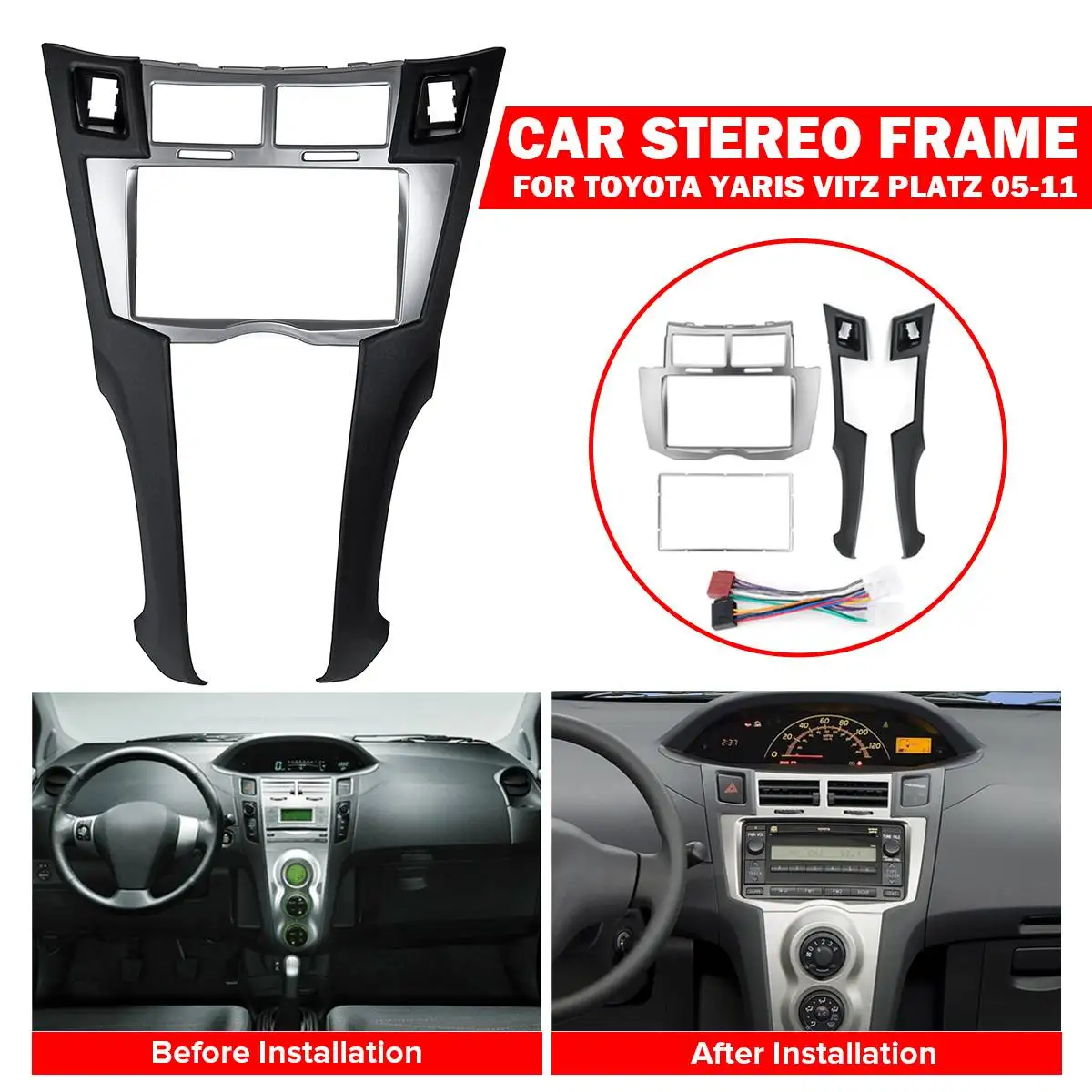 2Din автомобильное радио рамка для приборной доски для Toyota Yaris Vitz Platz 2005 2006 2007-2011 Накладка комплект 178x100/173x98/178x102 мм Панель - Название цвета: with wire sliver