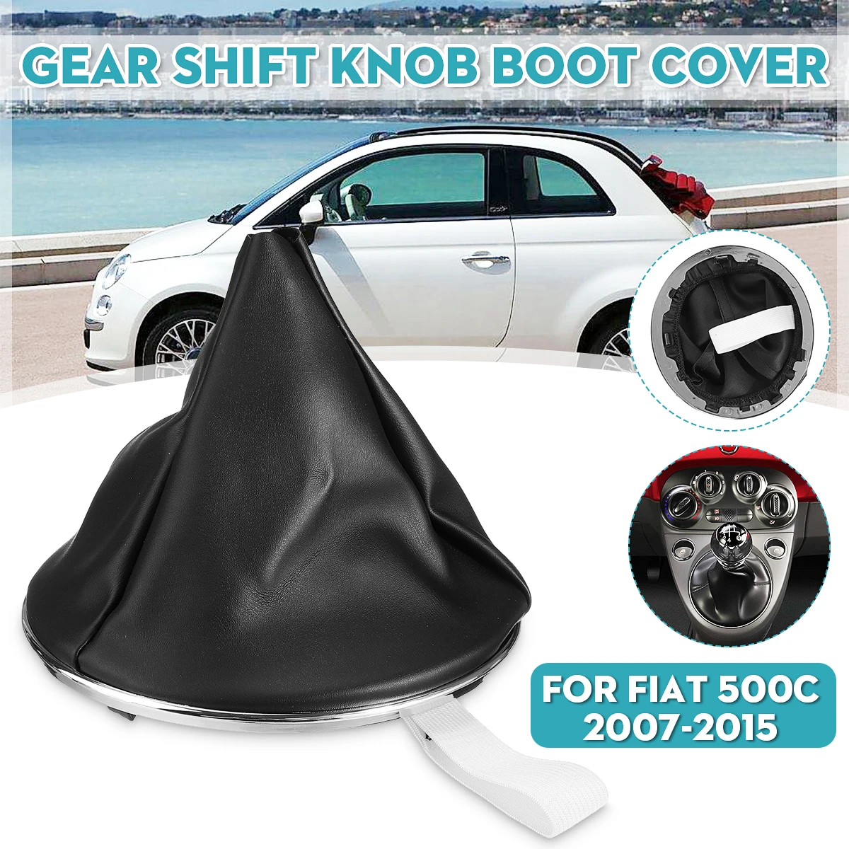 

PU Leather Car Gear Knob Gaiter Boot Cover with Gear Boot Ring Frame For Fiat 500C 2007-2015