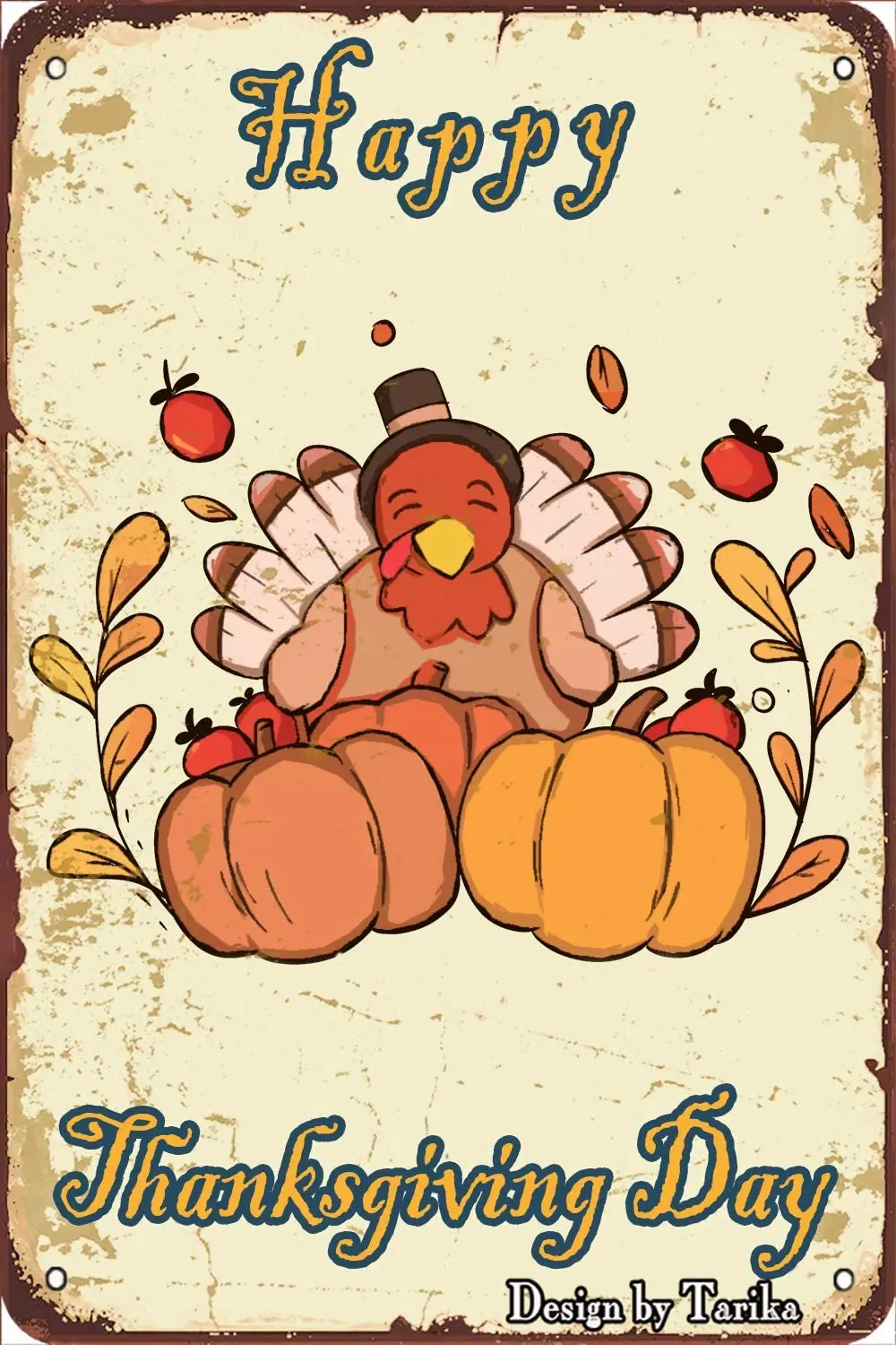 

Happy Thanksgiving Roast Turkey Vintage Look 20X30 cm Metal Decoration Art Sign for Home Kitchen Bathroom Farm Garden Garage