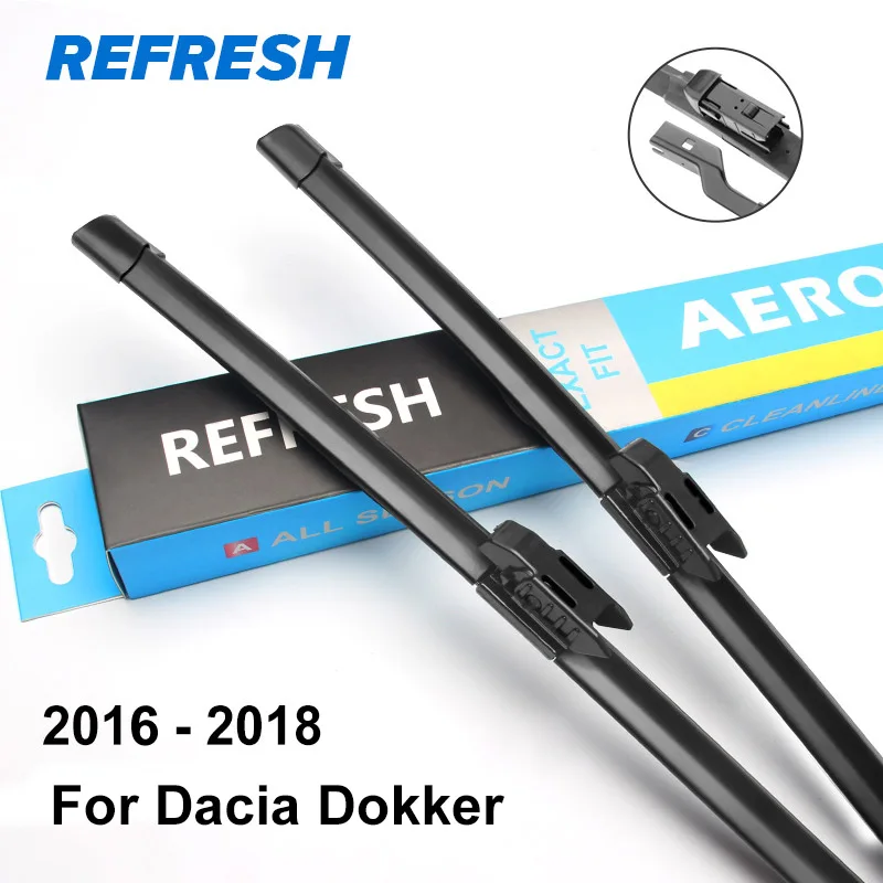 REFRESH Щетки стеклоочистителя для Renault / Dacia Dokker Fit Hook Armms / Pinch Tab Arm 2012 2013 - Цвет: 2016 - 2018