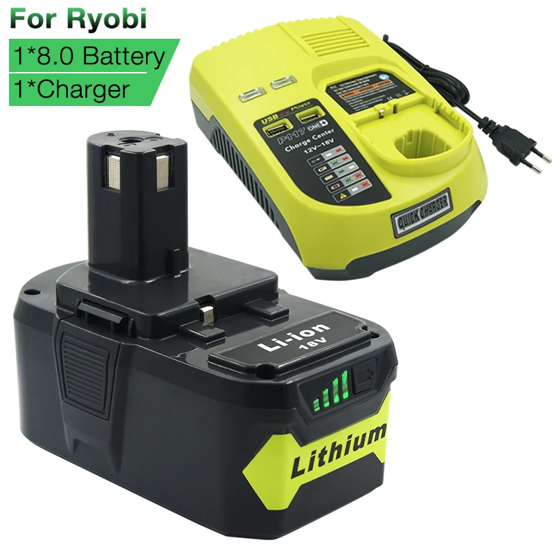 

(Set of Battery +charger) 8000mAh for Ryobi 18V Li-Ion Battery P108 + P117 Charger for Ryobi 9.6V-18V Ni-Cd Ni-Mh Li-ion Battery