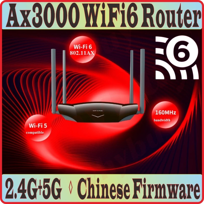 

Chin-Firmware,Wi-Fi6 802.11AX, 4 Antennas WiFi6 Wireless Router 2 bands 2.4GHz 574M + 5GHz 2402M, 4 Gigabit ports AX3000 Wi-Fi 6